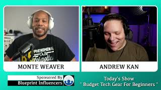 Budget Tech Gear For Beginners AKA "Non-Techies"