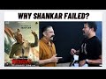 Why S Shankar Failed With Indian 2 Downfall Of S Shankar