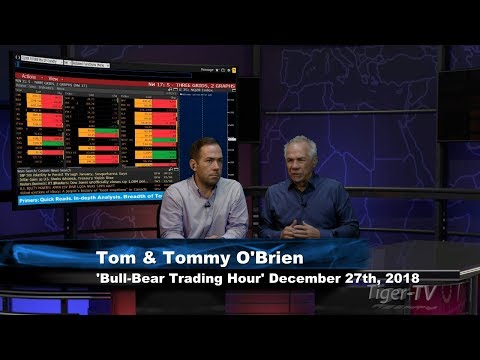 December 27th Bull-Bear Trading Hour on TFNN - 2018