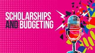 The UCAS International Podcast: Scholarships and budgeting