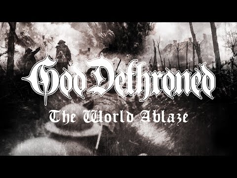 God Dethroned - The World Ablaze (FULL ALBUM)