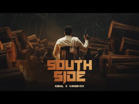 SOUTH SIDE || IQBAL || VANSH DX || 2k26 ||