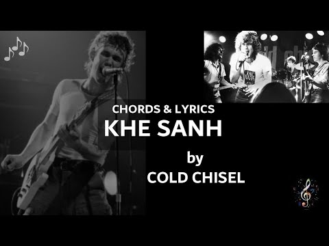 Khe Sahn - Cold Chisel