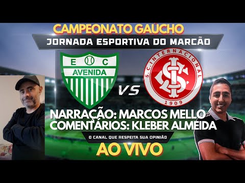 #AVENIDA 1 X 1 #INTER/ AO VIVO / CAMPEONATO GAÚCHO