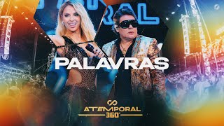 Calcinha Preta - Palavras #ATEMPORAL360 (Ao vivo em Maceió)