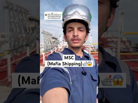 MSC ( MAFIA SHIPPING) 🛳️😱😱 #explore #shiplife #merchantnavy #travel #ocean #seaman
