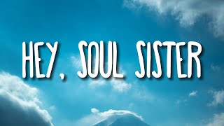 Download lagu Train - Hey, Soul Sister (Lyrics) mp3 Download lagu Train - Hey, Soul Sister (Lyrics) mp3