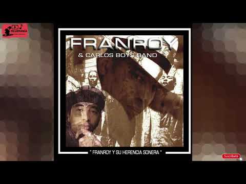 SE ACABÓ - FRANROY Y CARLOS BOYS BAND (AUDIOHQ) *** FRANROY Y SU HERENCIA SONERA 2005
