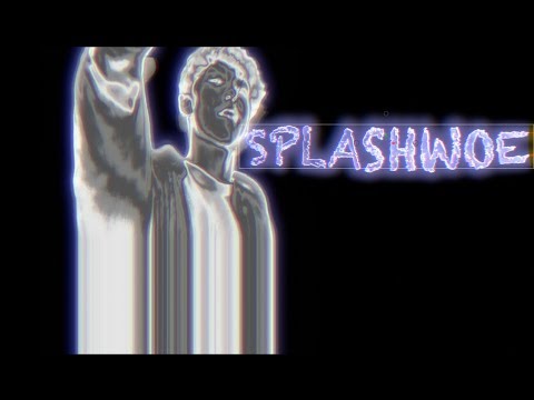 SPLASHWOE   NeverLand