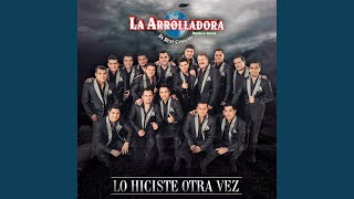 Lo Hiciste Otra Vez