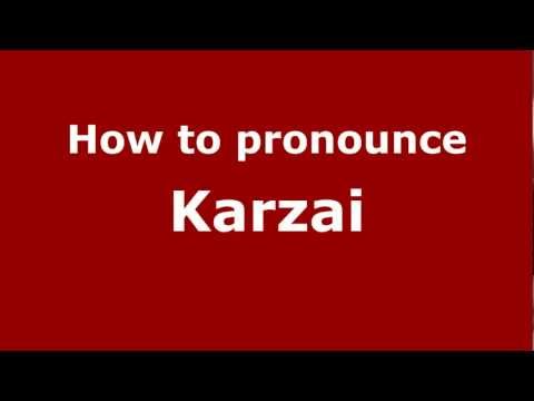 How to pronounce Karzai
