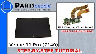 Dell Venue 11 Pro (7140) USB Charging Circuit Board How-To Video Tutorial