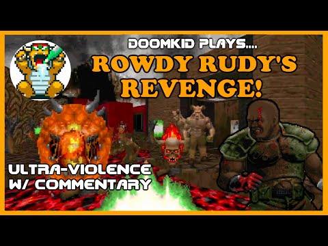 Doomkid Plays ROWDY RUDY'S REVENGE! (2019)