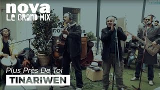 Tinariwen - Talyat (Fille) | Live Plus Près de Toi