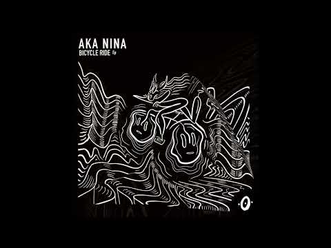 AKA NINA - Bicycle Ride (Original Mix) [Pointzero Records]