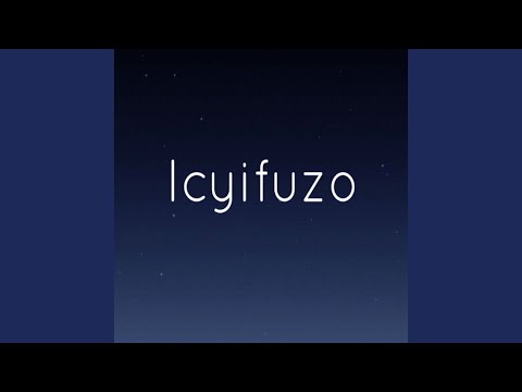 Icyifuzo