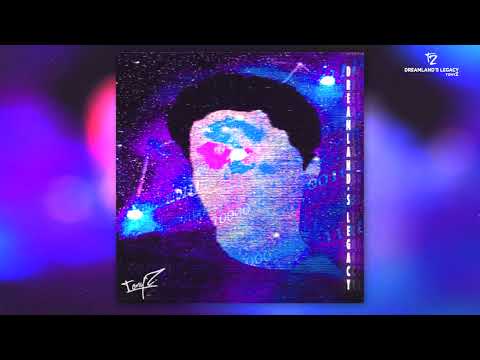 TonyZ - "Dreamland's Legacy" (Full Album - Audio)