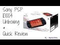 Sony PSP E1004 unboxing and quick review 