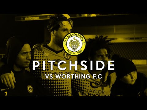 "Pitchside" - Cray Wanderers VS Worthing