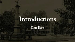 Introductions: Don Ross