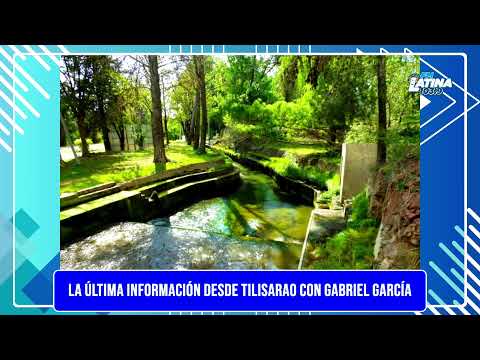 LA ÚLTIMA INFORMACIÓN DESDE TILISARAO CON GABRIEL GARCÍA #MAÑANASINFORMATIVAS