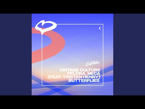 Butterflies (feat. Tristan Henry) (Extended Mix)