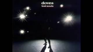 Doves   Break Me Gently