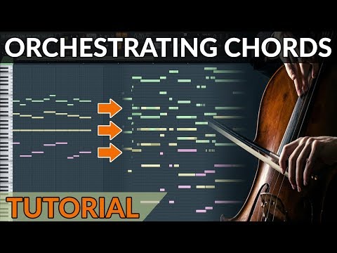 How To Orchestrate A Chord Progression (from Piano to Full Orchestra)