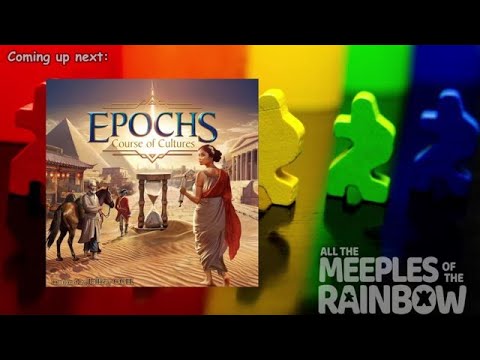 All the Games with Steph: Epochs: Course of Cultures - Rules Teach