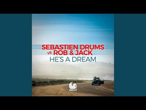 He's a Dream (Extended Mix)