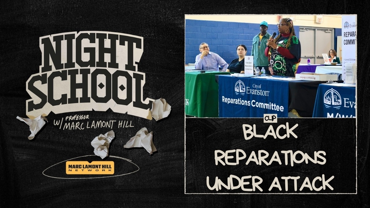 Marc Lamont Hill Calls Attack on Evanston Reparations Program "a MAJOR Setback"