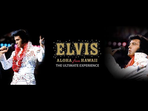 Elvis Presley - Aloha From Hawaii, Live in Honolulu, 1973 (Full Concert) The Ultimate Experience