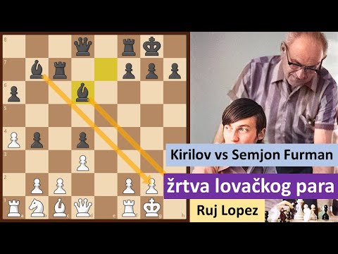 Žrtvom lovačkog para do pobede - Ruj Lopez - Kirilov vs Furman, Vilnus 1949