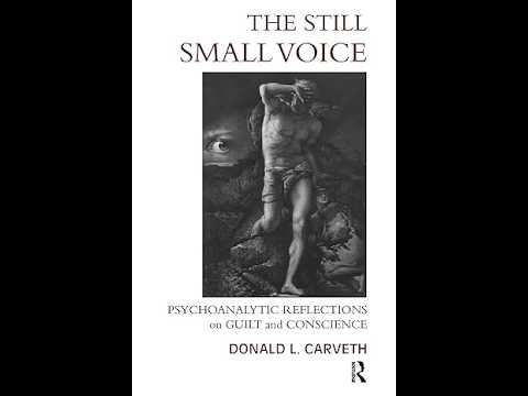 GUILT: A Psychoanalytic  Perspective, Part 1, Theory