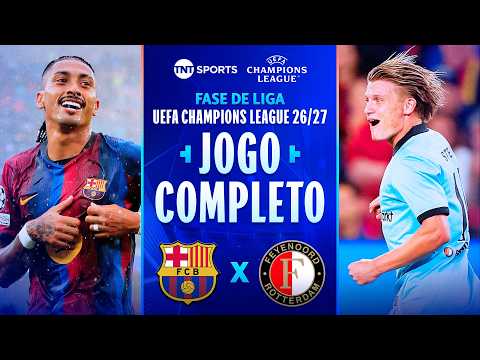 BARCELONA 5X1 FEYENOORD | JOGO COMPLETO | FASE DE LIGA | CHAMPIONS LEAGUE 2026/27