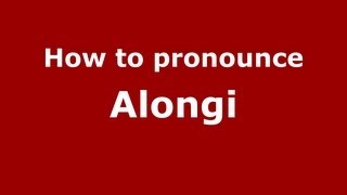 How to pronounce Alongi