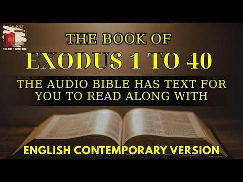 Holy Bible Audio EXODUS 1 to 40 | With Text Contemporary English