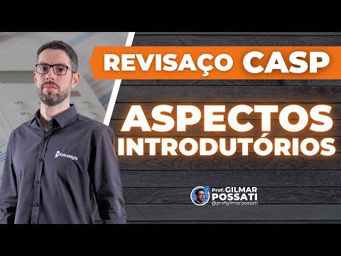 Revisaço CASP: aspectos introdutórios da Contabilidade Pública