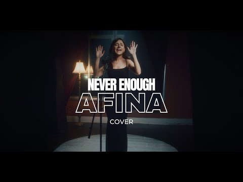 Afina - Never Enough (Cover)