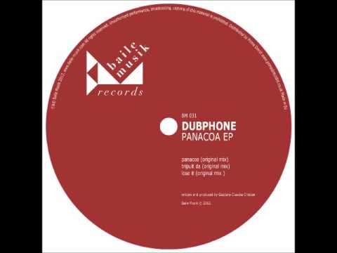 Dubphone - Panacoa (Original Mix)