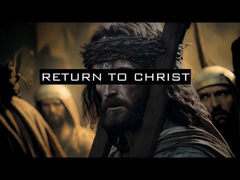 Return To Christ (Tevvez - Alpha Edit)