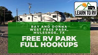 Ray and Donna West Free RV Park Video