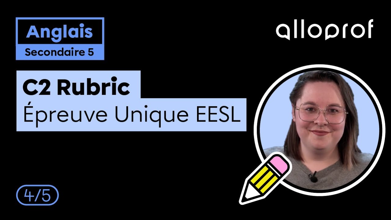 Épreuve unique 5 EESL-C2 Rubric