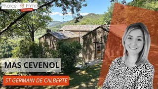 A VENDRE Mas Cévenol - Marcel immo