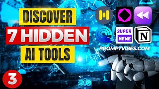 7 SECRET AI Tools That NO ONE Tells You About