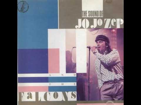 Jo Jo Zep and The Falcons-The Sound of Jo Jo Zep and The Falcons (1983 Full Album)
