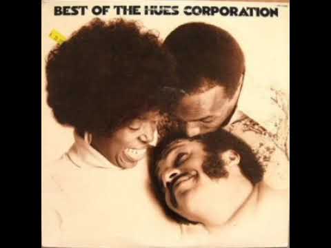 The Hues Corporation - I Love You A Lot