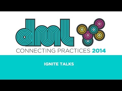 DML2014 - Ignite Talks, Round 1