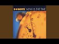 Now Is The Time