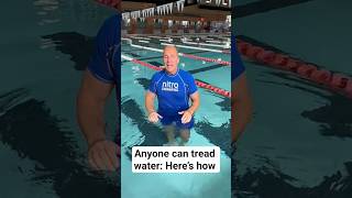 Anyone can tread water: Here’s how #learntoswim #treading  #youtubeshorts #swimusa #shortsfeed
